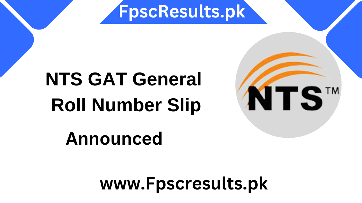 NTS GAT General Roll Number Slip