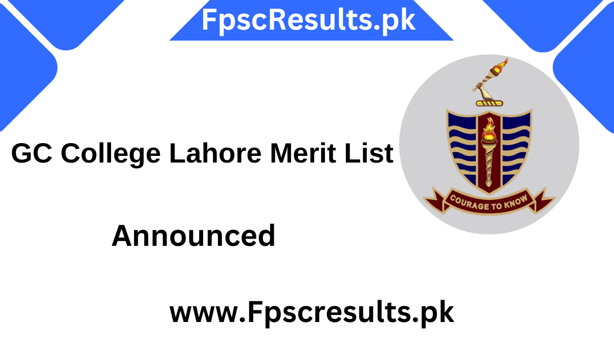 GC College Lahore Merit List