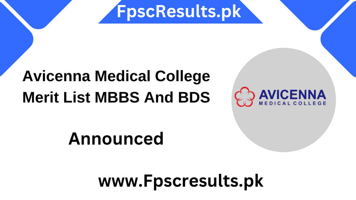 Avicenna Medical College Merit List MBBS And BDS