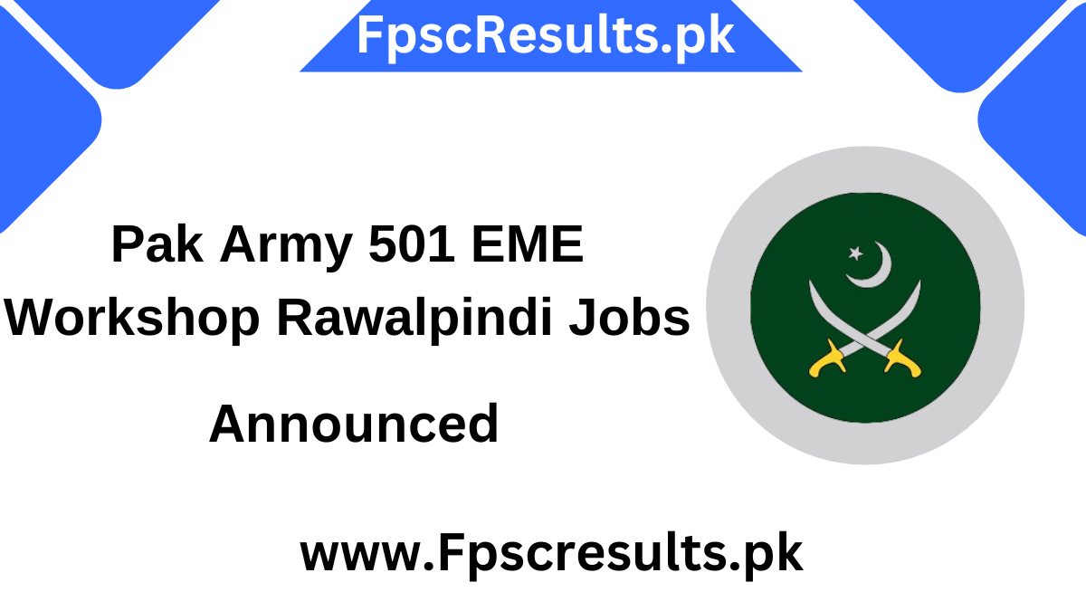 Pak Army 501 EME Workshop Rawalpindi Jobs