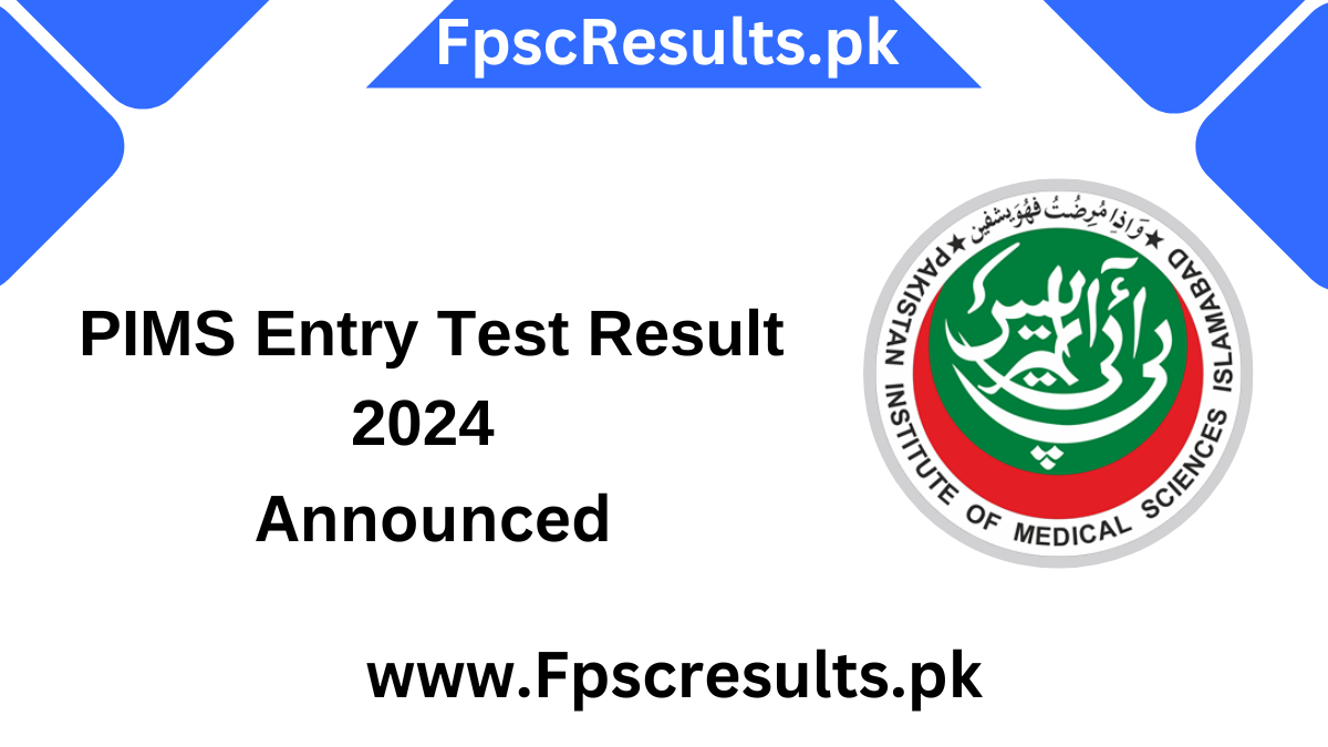 PIMS Entry Test Result 2024 Selected Candidates