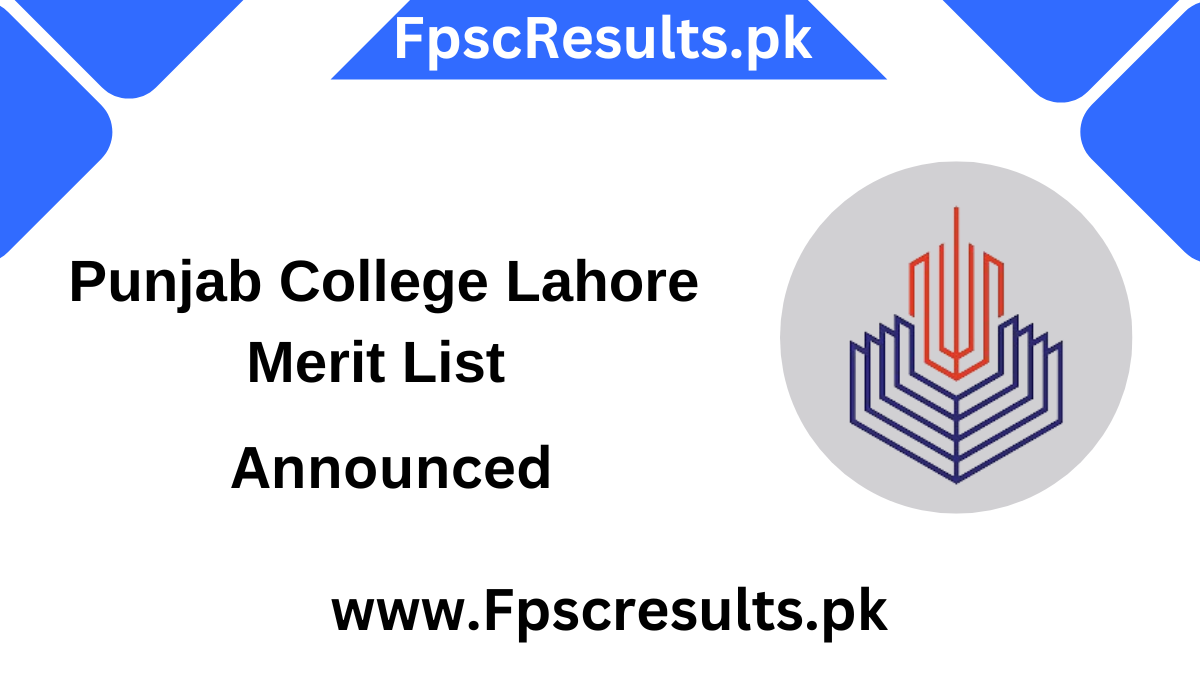 Punjab College Lahore Merit List