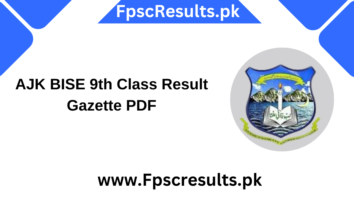 AJK BISE 9th Class Result Gazette 2024 PDF