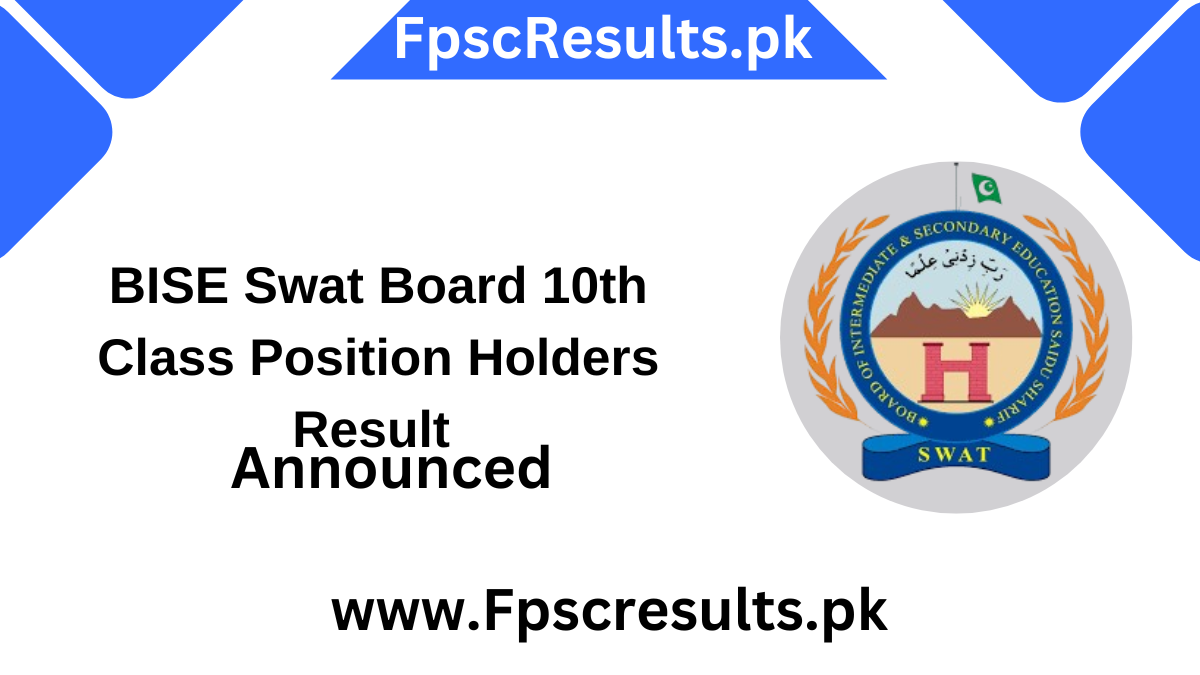 BISE Swat Board 10th Class Position Holders Result Announced