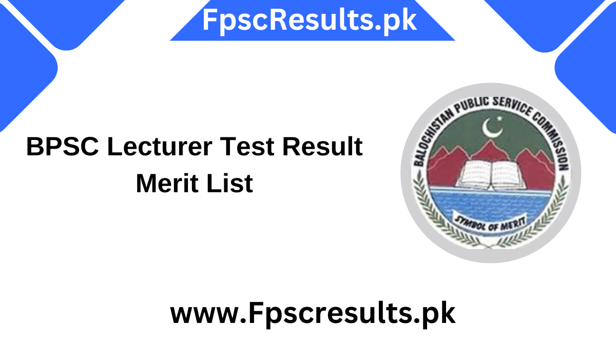 BPSC Lecturer Test Result Merit List