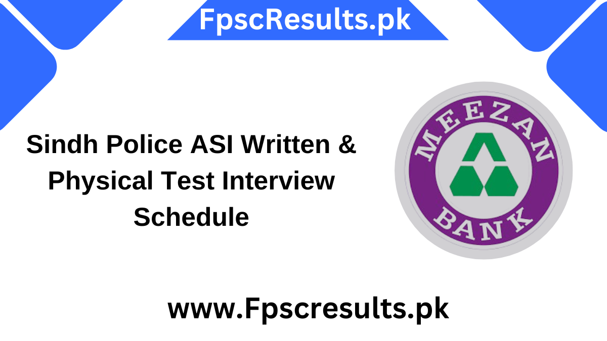 Sindh Police ASI Written & Physical Test Interview Schedule