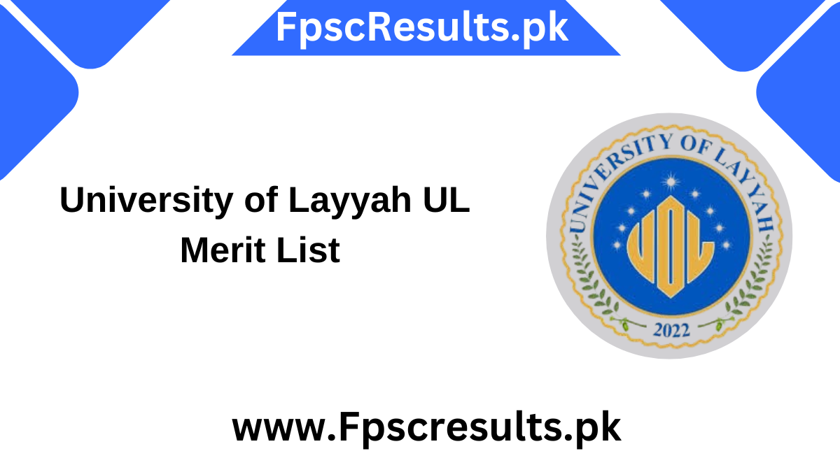 University of Layyah UL Merit List