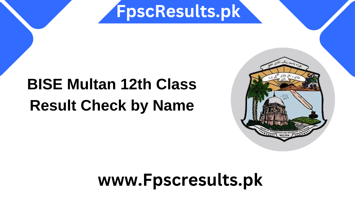 BISE Multan 12th Class Result 2024 Check by Name