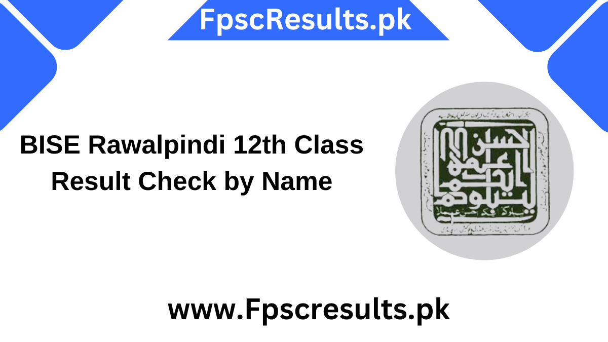 BISE Rawalpindi Board 12th Class Result 2024 Check by Name