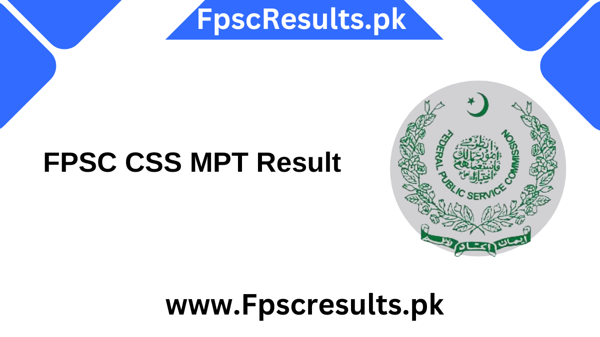 FPSC CSS MPT Result 2024 Final Merit List By www.fpsc.gov.pk